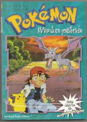 POKEMON - AVVENTURE PREISTORICHE